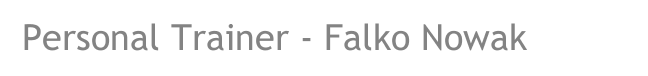 Personal Trainer - Falko Nowak